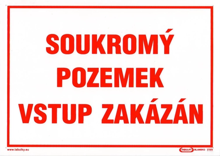 Zīme Privāts īpašums – ieeja aizliegta A4 plastmasa 210 × 297 mm