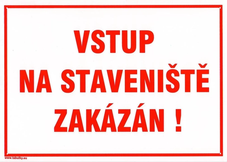 Drošības zīme – ieeja būvlaukumā aizliegta, A4 plastmasa 210 × 297 mm
